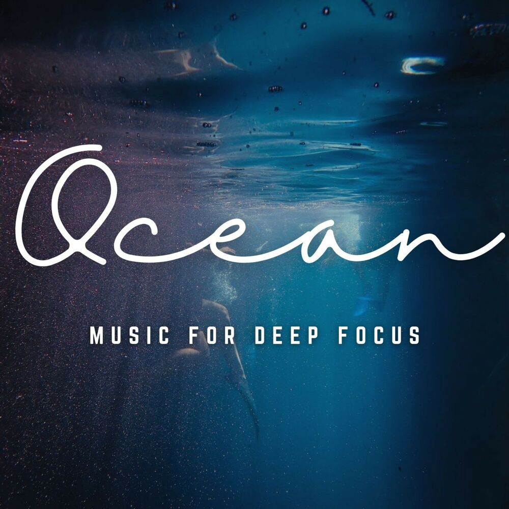 Picture of Music for Deep Focus: Oceanic Concentration Waves