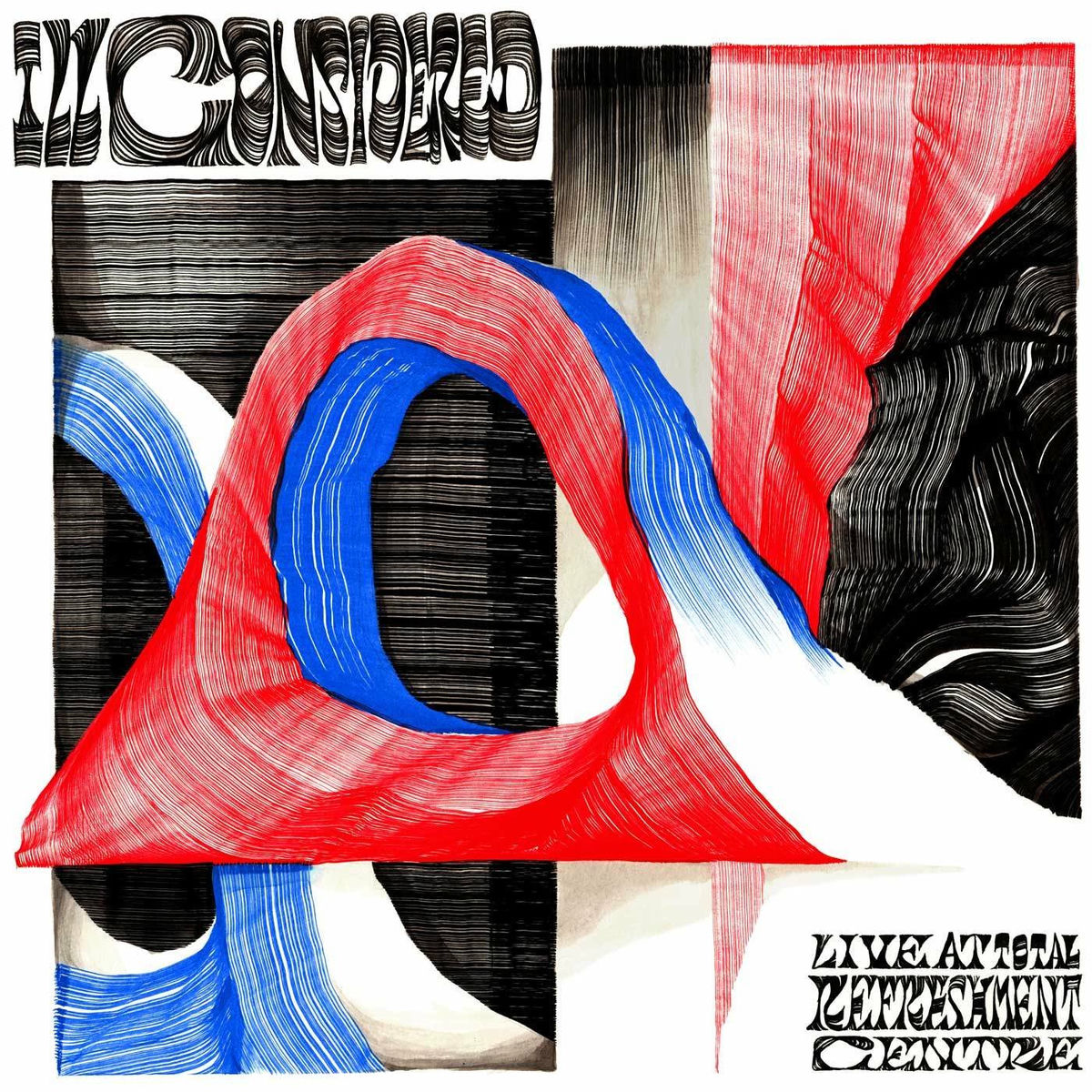 Album cover of Ill Considered IV (Live at Total Refreshment Centre)