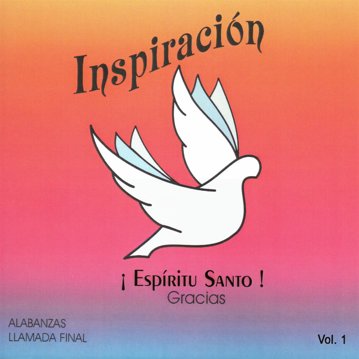 Album cover of Espíritu Santo, Gracias (Inspiración Vol. 1)