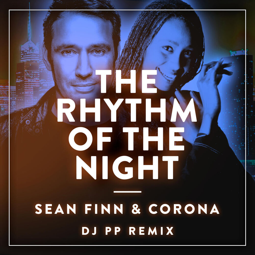 Picture of The Rhythm Of The Night (DJ PP Remix)
