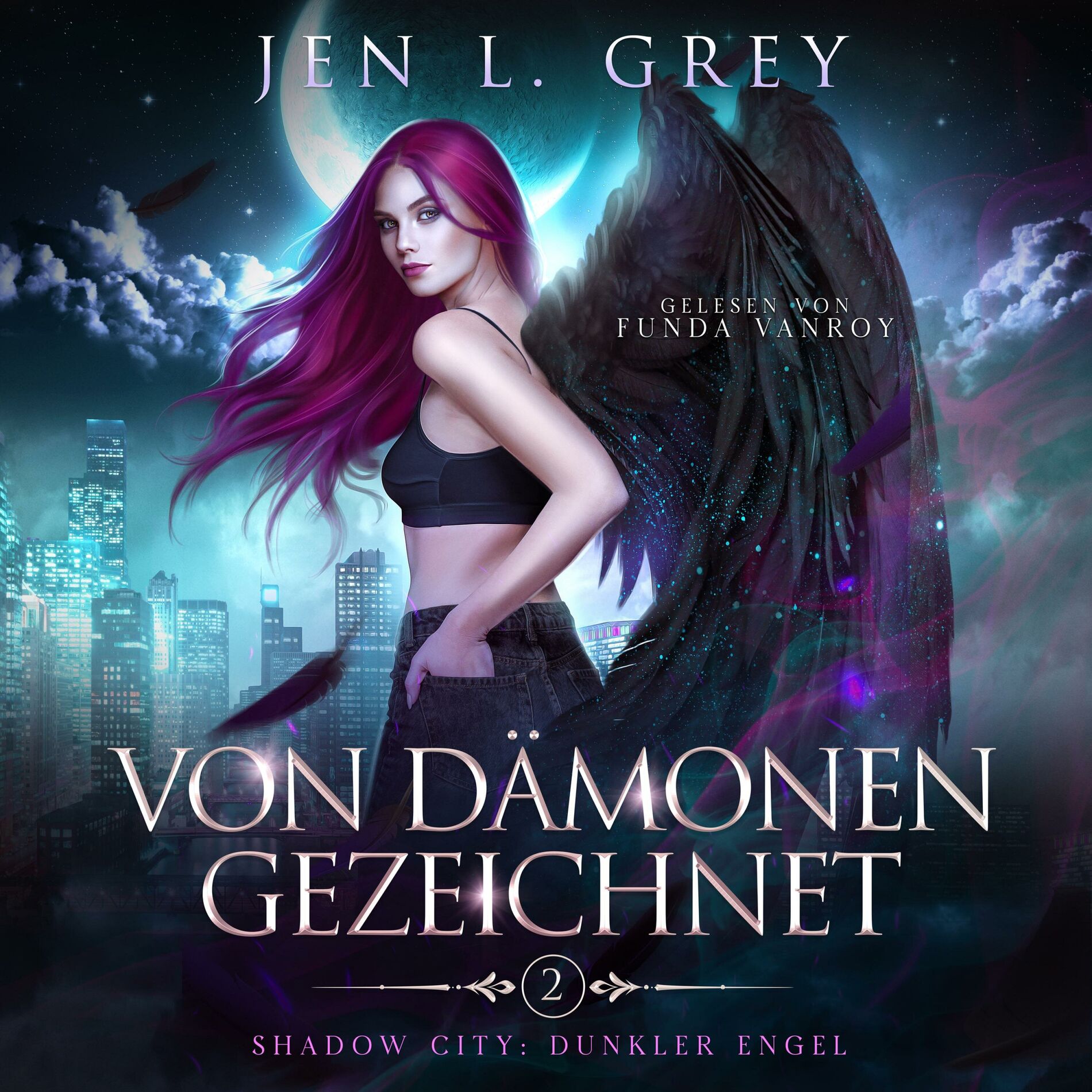 Album cover of Von Dämonen gezeichnet -Shadow City: Dunkler Engel Band 2 - Fantasy Hörbuch