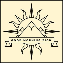 Cover of Good Morning Zion