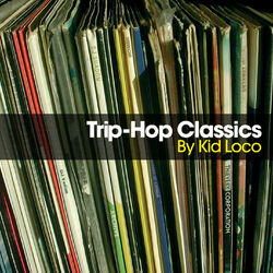 Cover of Trip Hop Classics By Kid Loco