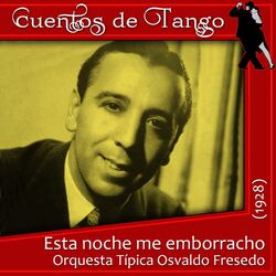 Cover of Esta noche me emborracho (1928)