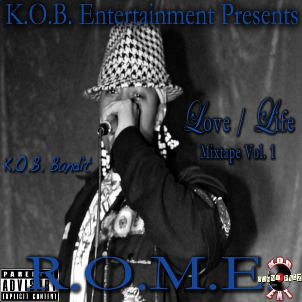 Picture of Love / Life MixTape (K.O.B. Bandit), Vol. 1