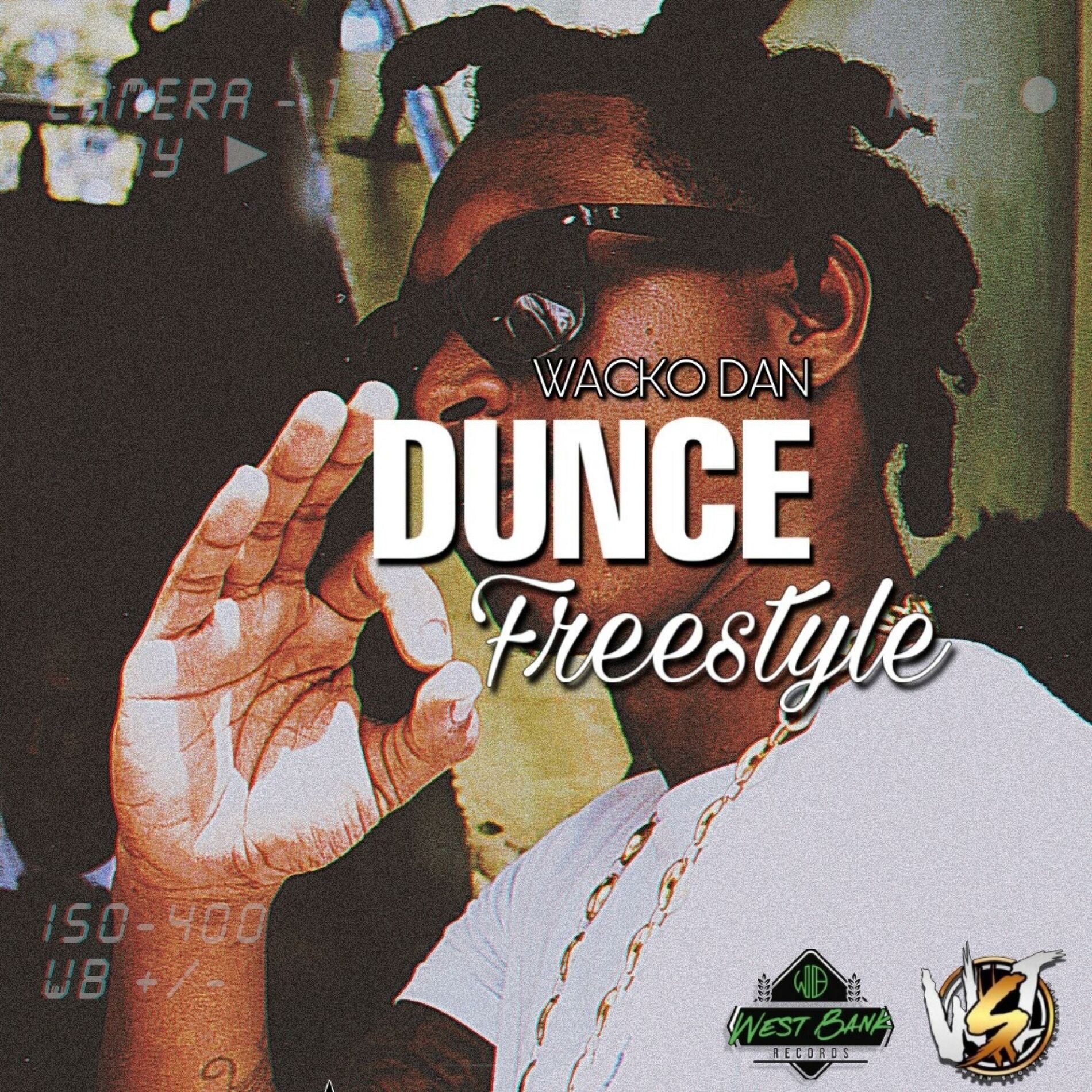 Album cover of Dunce Freestyle (feat. Wacko Dan)