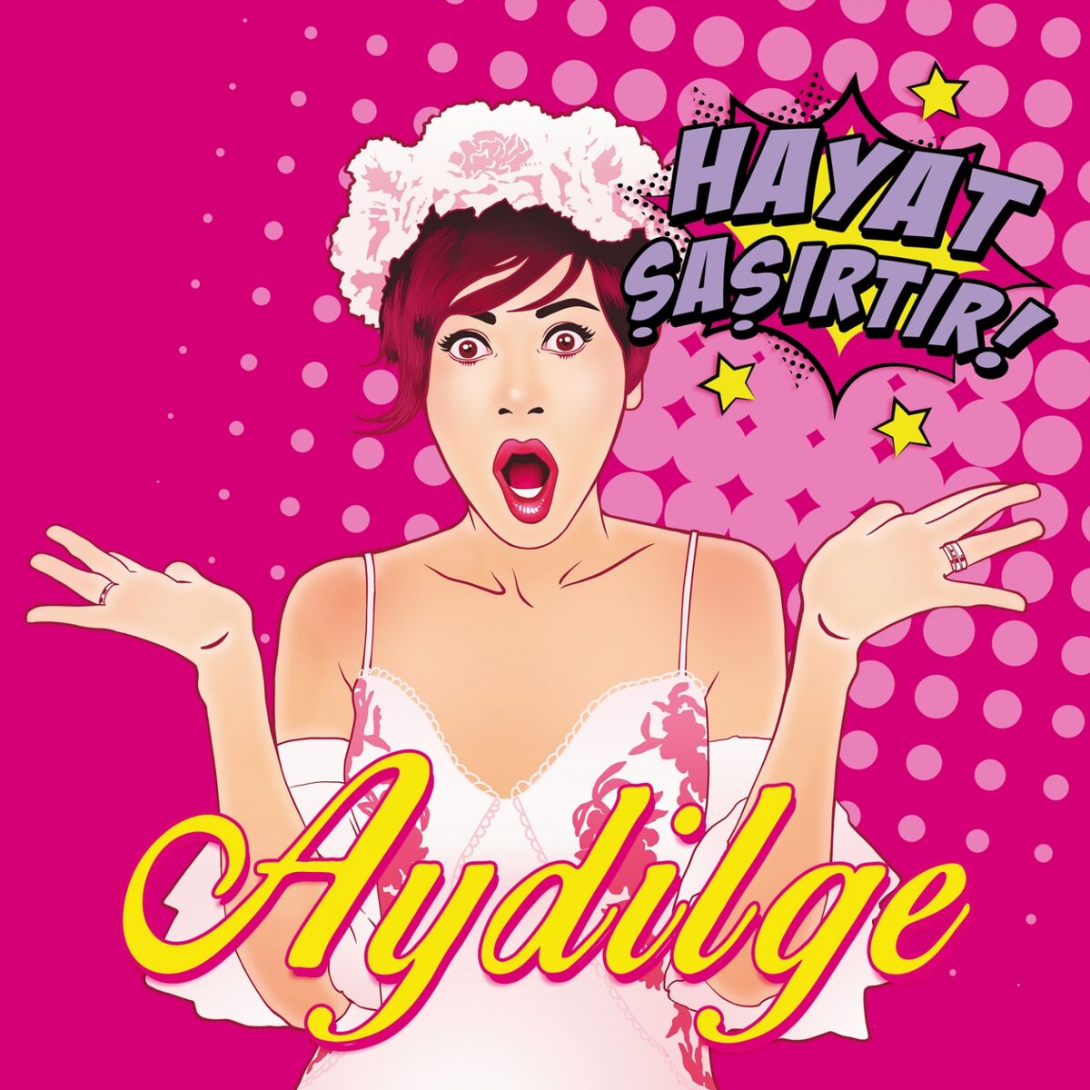 Album cover of Hayat Şaşırtır!