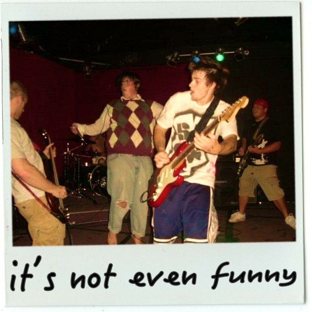 Picture of It's Not Even Funny