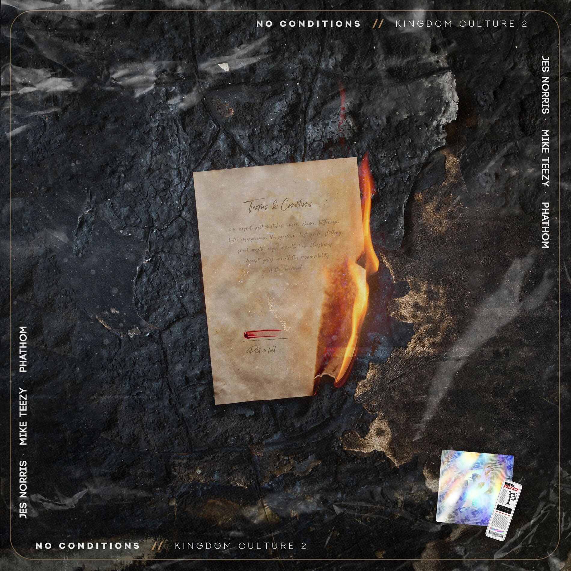 Album cover of No Conditions (feat. Jes Norris & Mike Teezy)