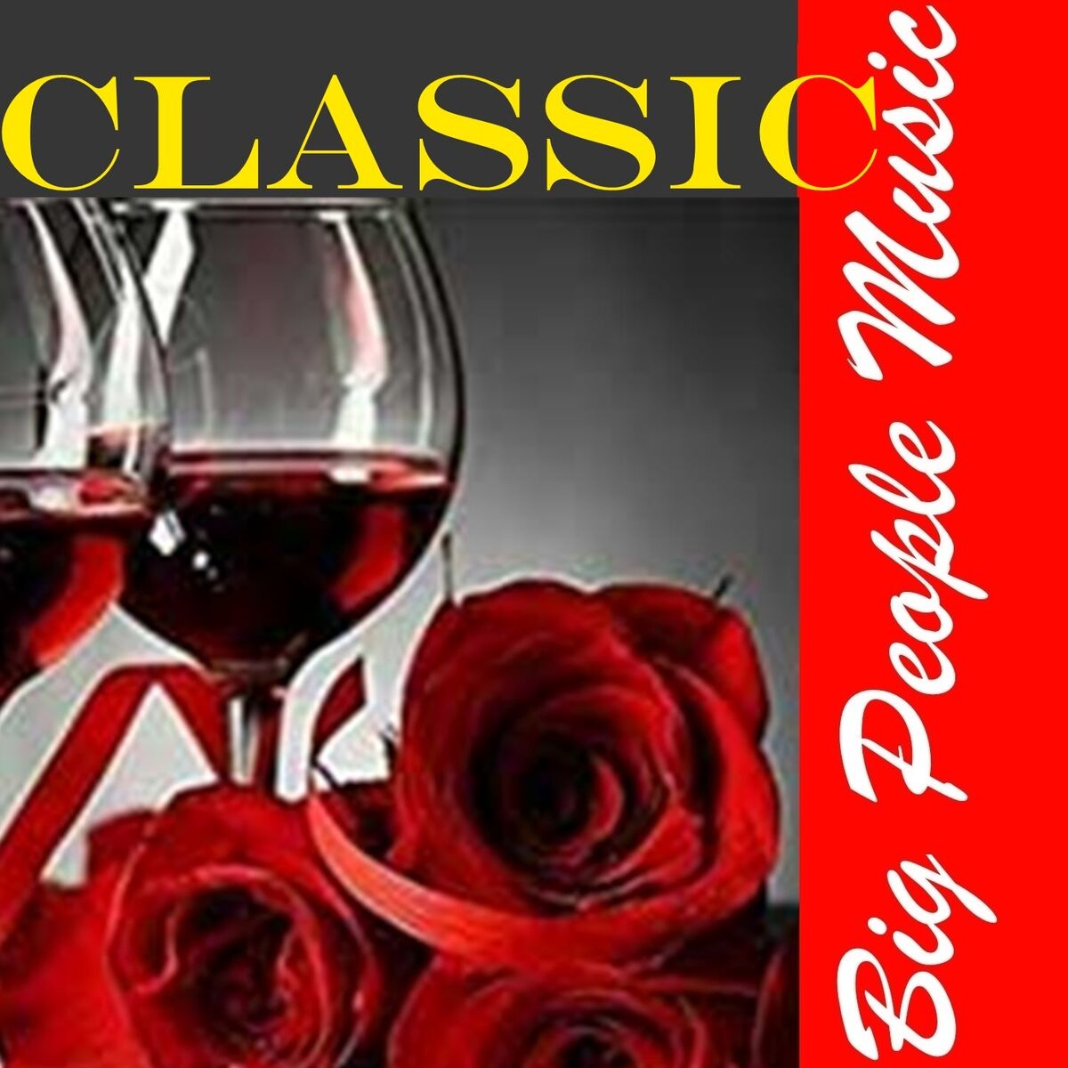 Album cover of Classic Big People Music