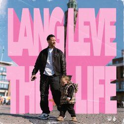Cover of Lang Leve The Life