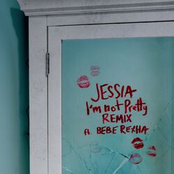 Cover of I'm not Pretty (Remix)