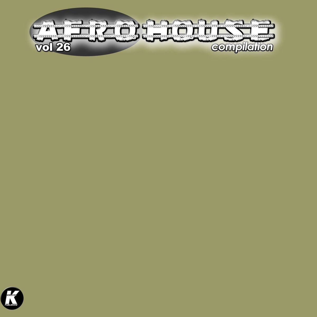 Album cover of Afro House Compilation, Vol. 26