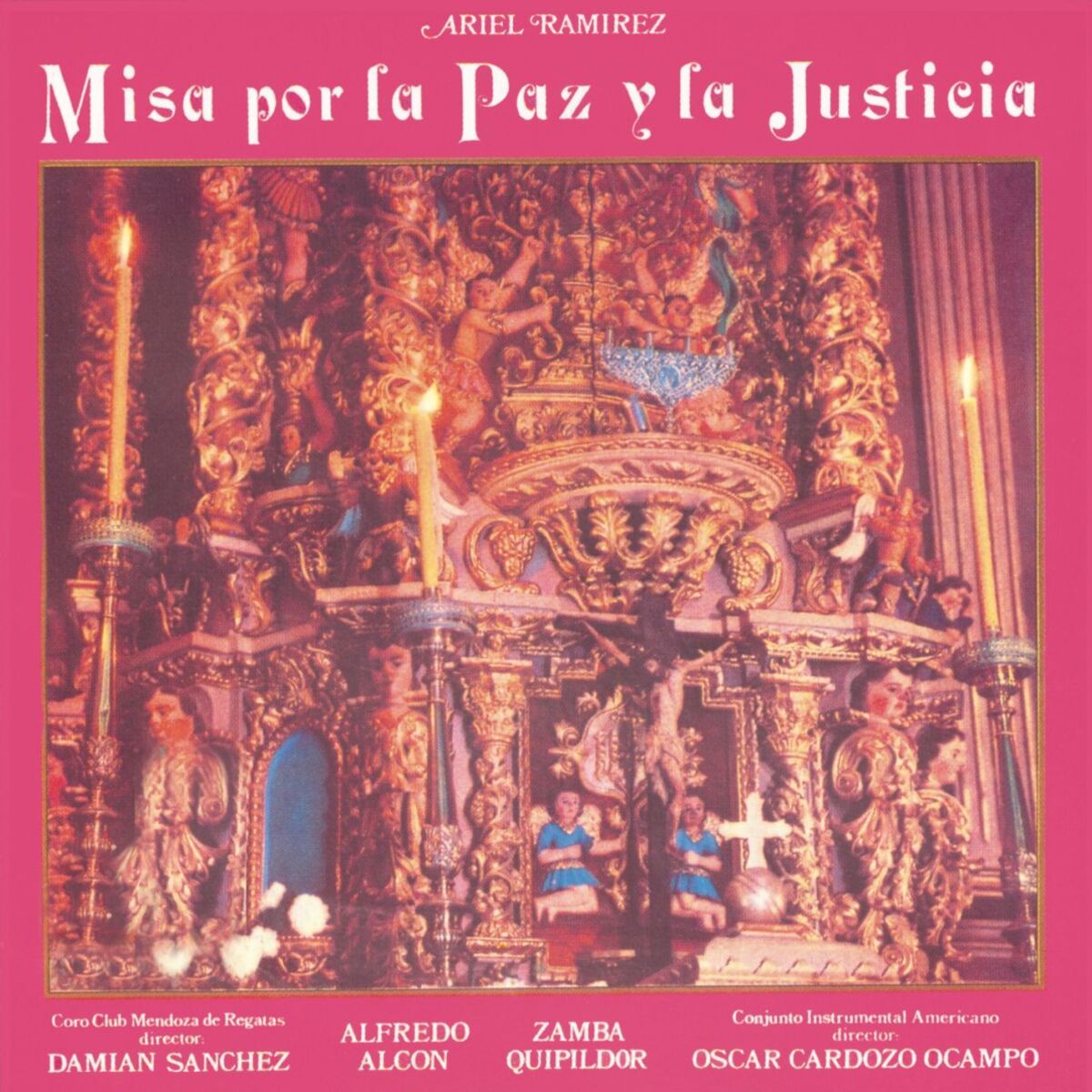 Album cover of Misa Por La Paz Y La Justicia