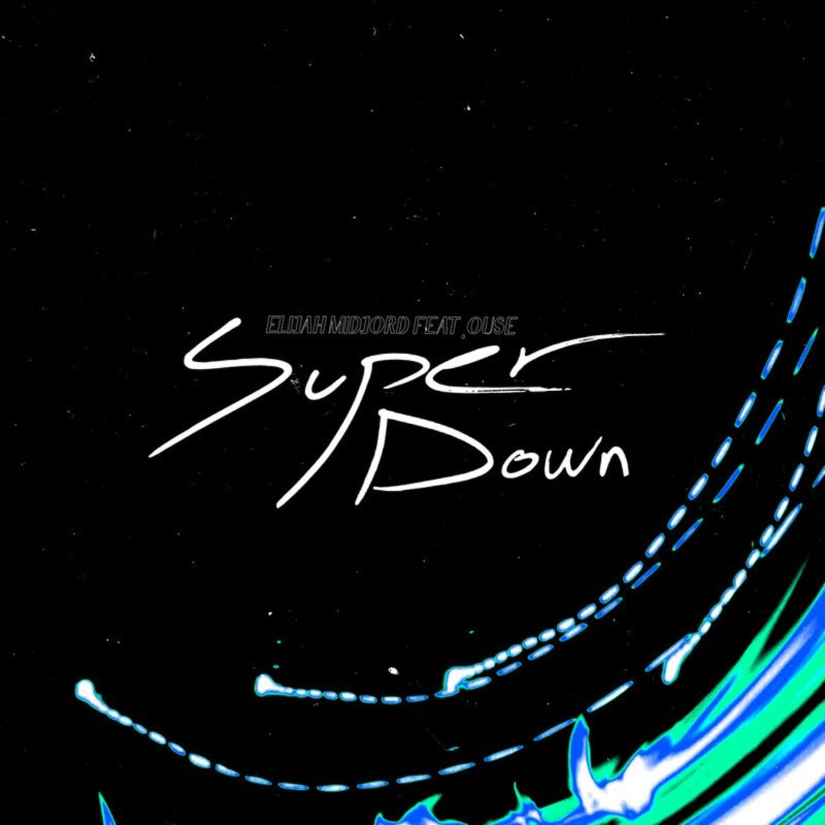 Album cover of Super Down