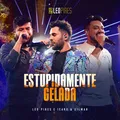Estupidamente Gelada