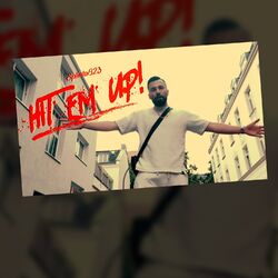 Cover of Hit Em Up