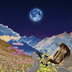 Cover of Once in a BLUE MOON
