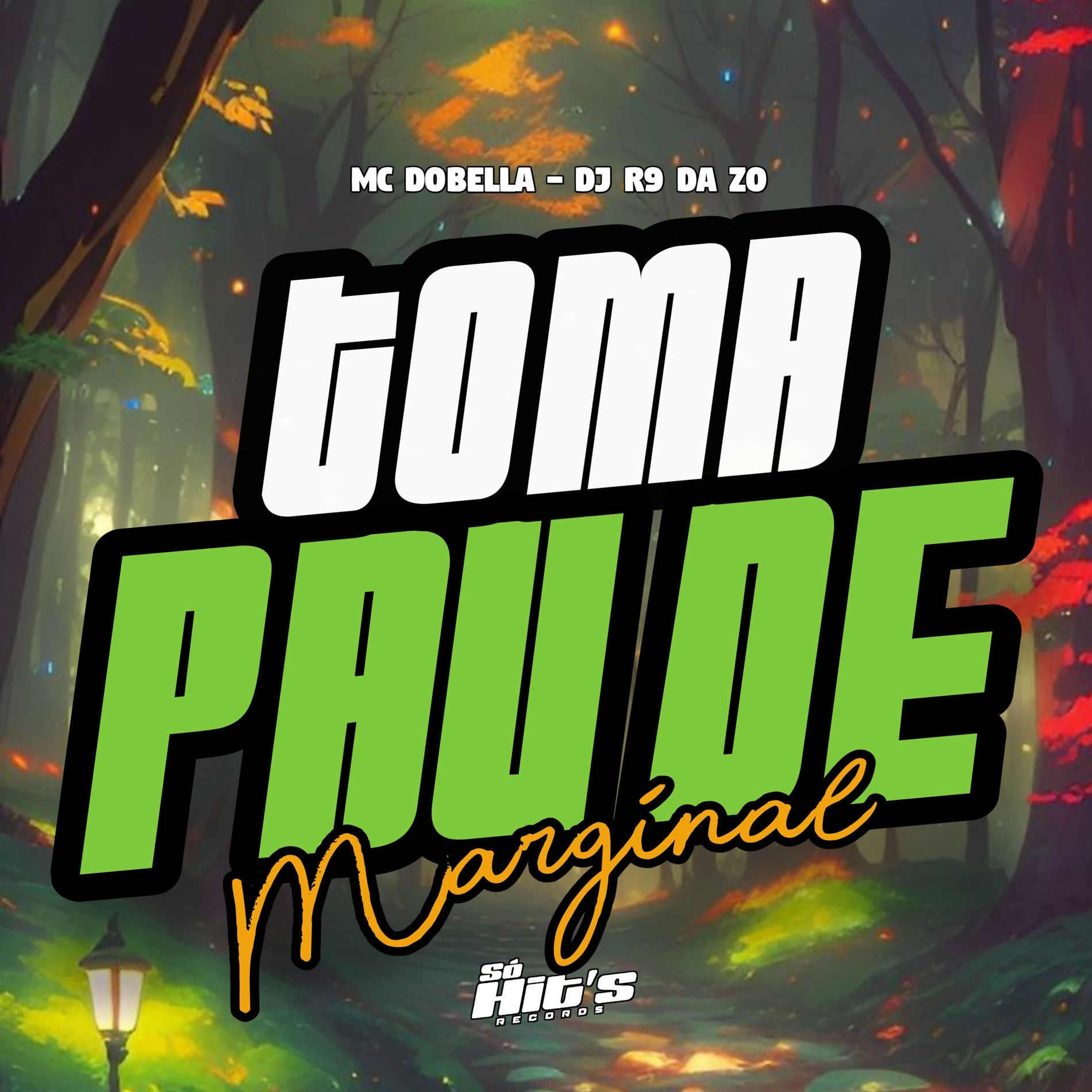 Album cover of Toma Pau de Marginal