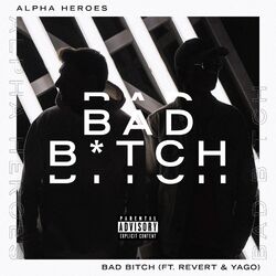 Cover of Bad Bitch (feat. Yago)