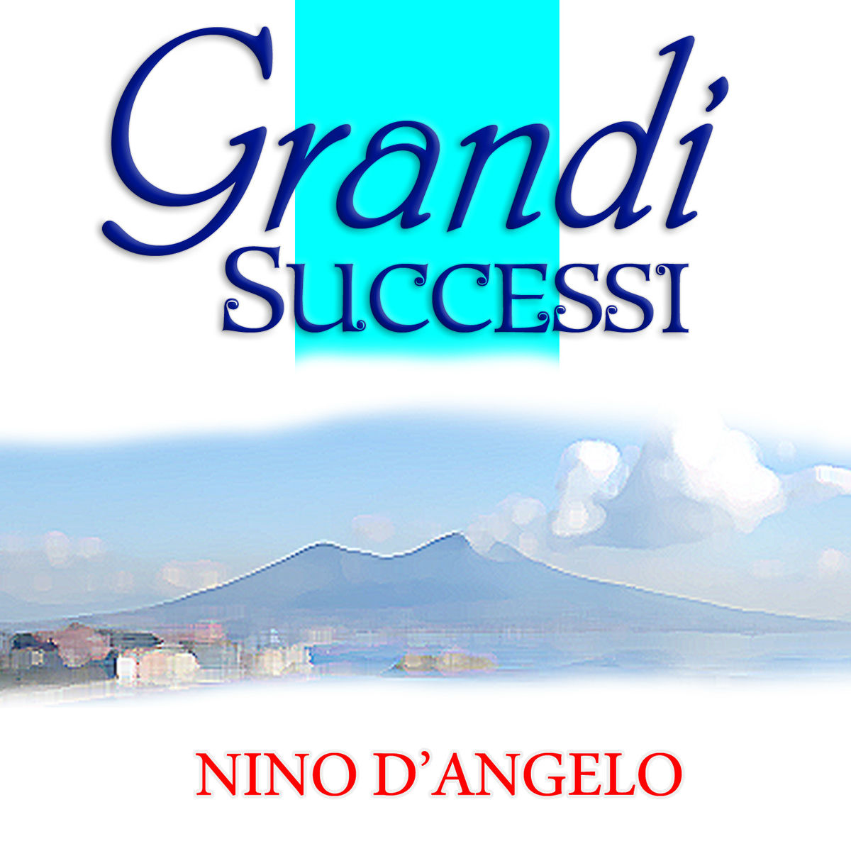 Album cover of Nino D'Angelo Grandi Successi