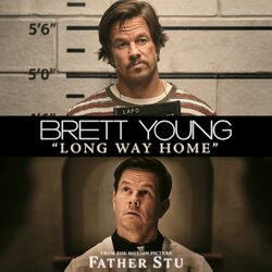 Cover of Long Way Home (From The Motion Picture “Father Stu”)