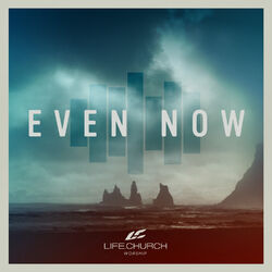 Cover of Even Now