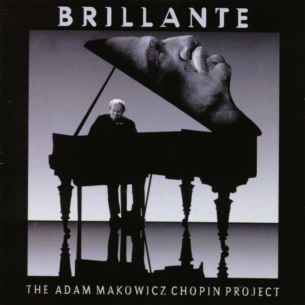 Picture of Brillante - The Adam Makowicz Chopin Project