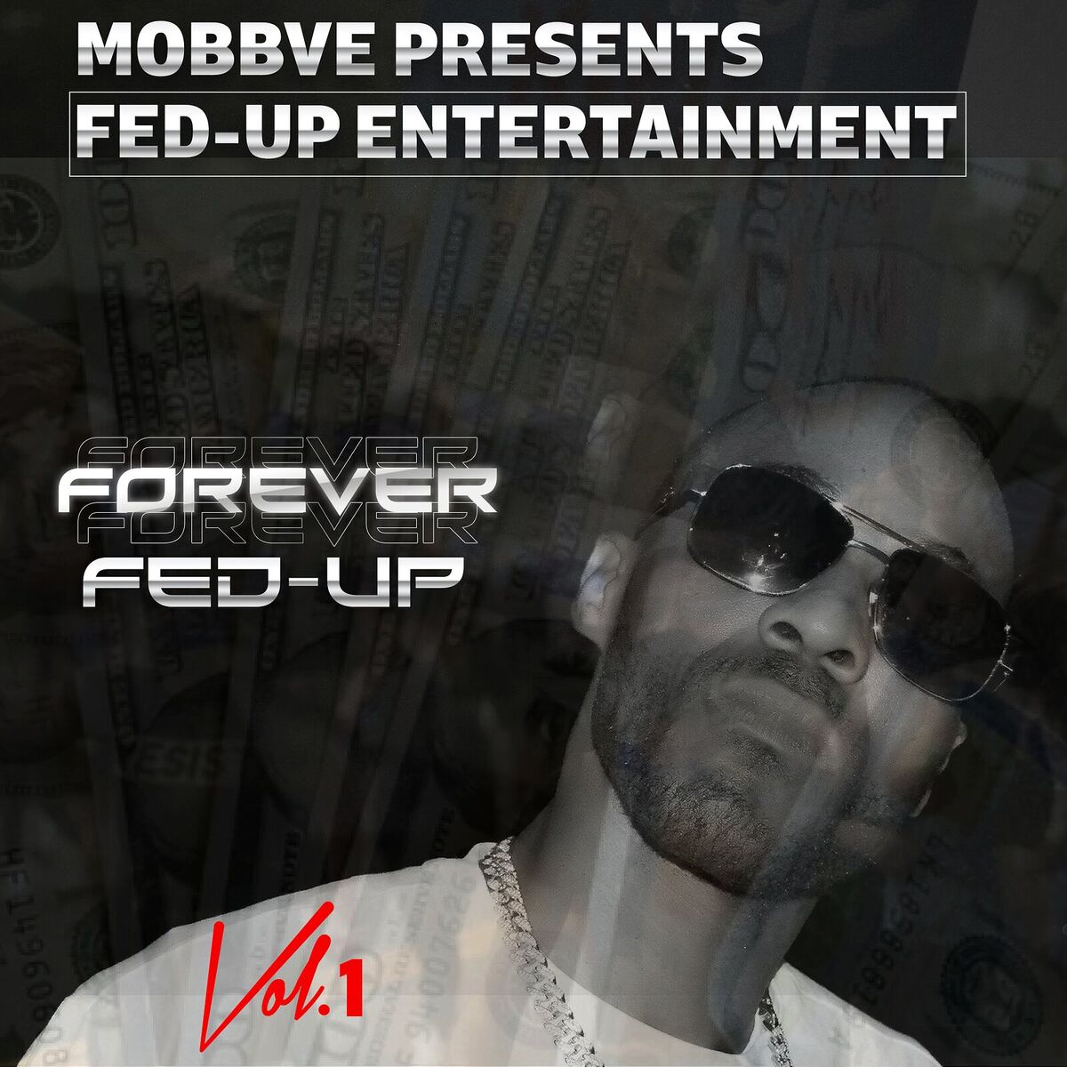 Album cover of Forever Fed-up Vol.1