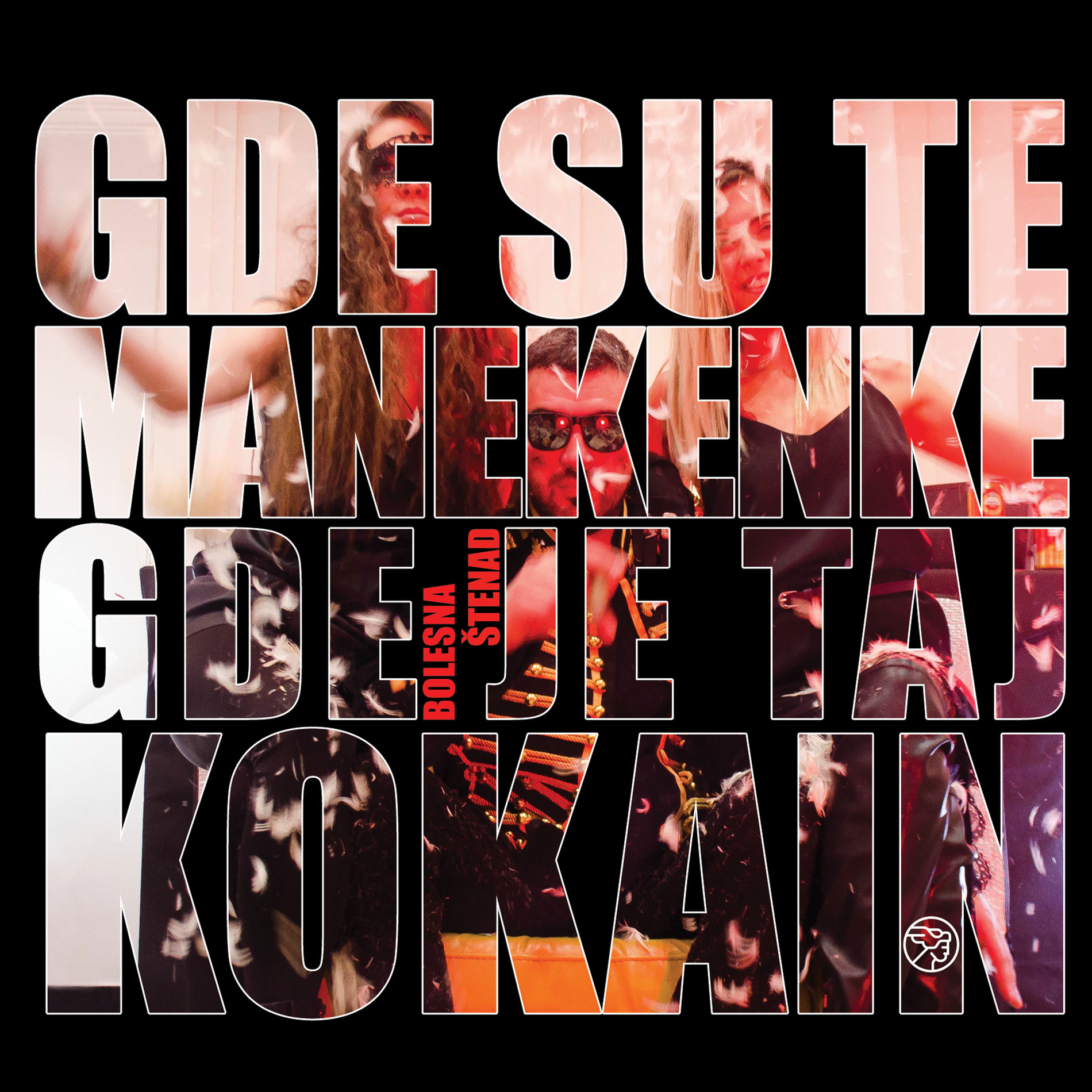 Album cover of Gde su te manekenke gde je taj kokain
