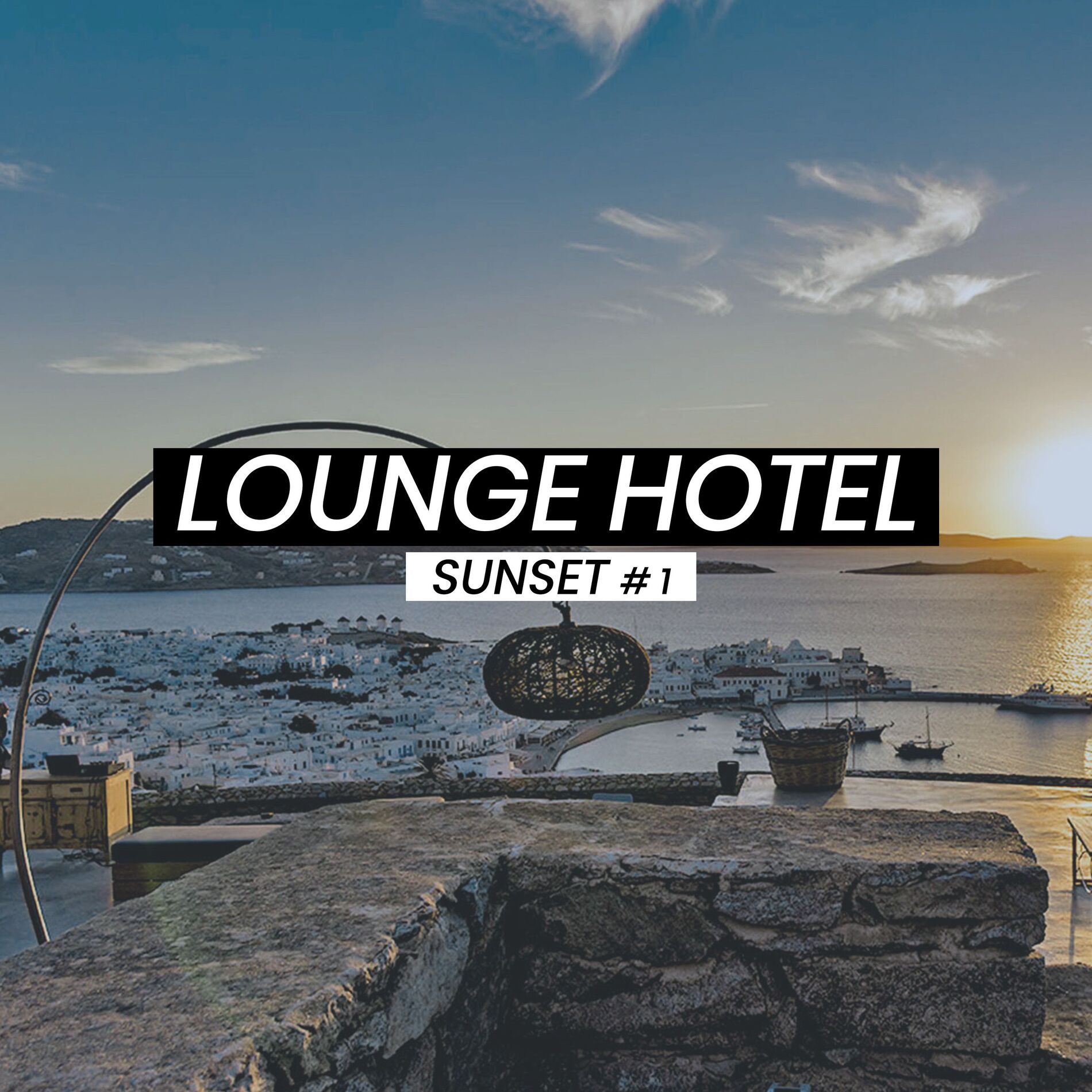 Album cover of Lounge Hotel Sunset #1