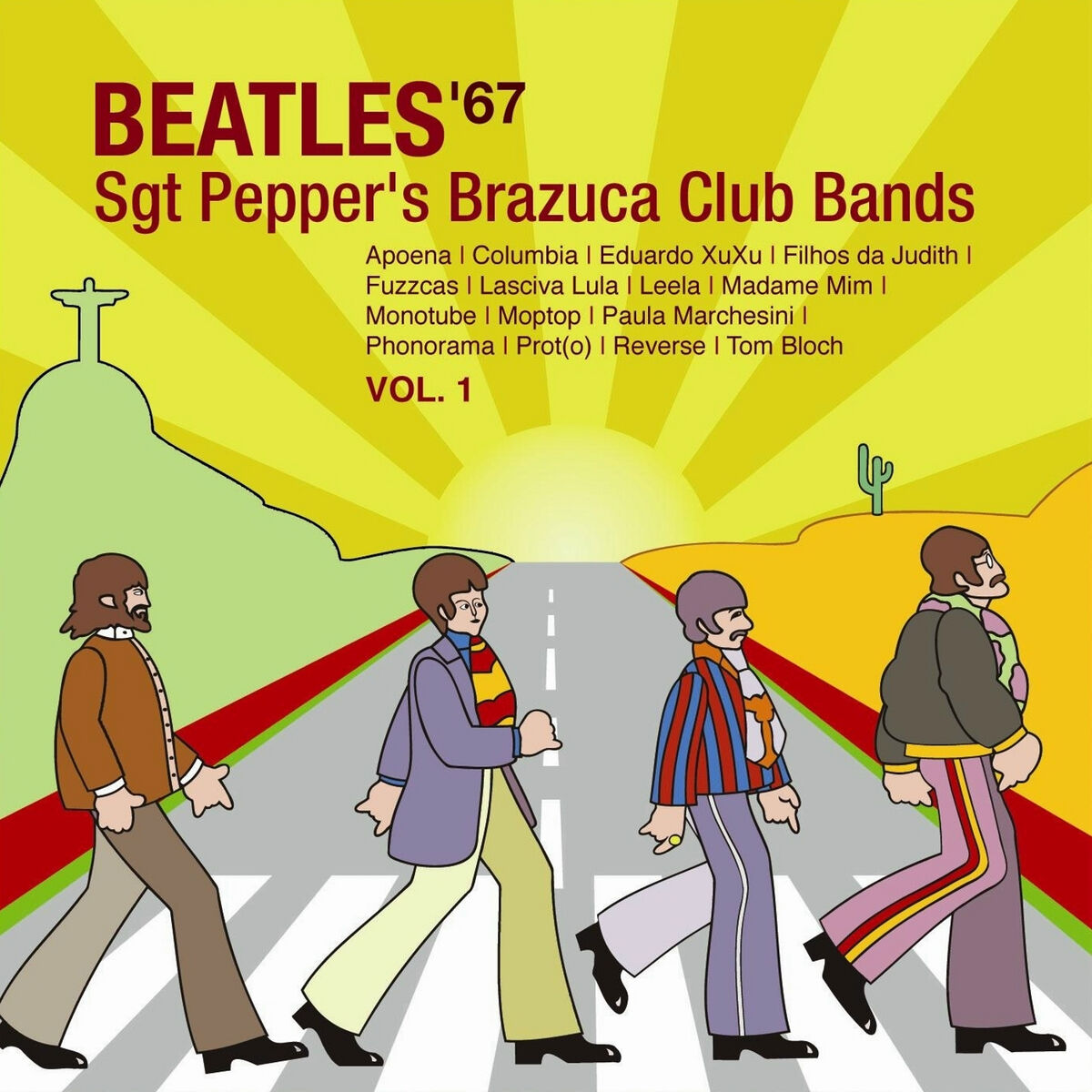 Album cover of A Tribute to the Beatles '67, Vol. 1: Sgt Pepper's Brazuca Club Bands