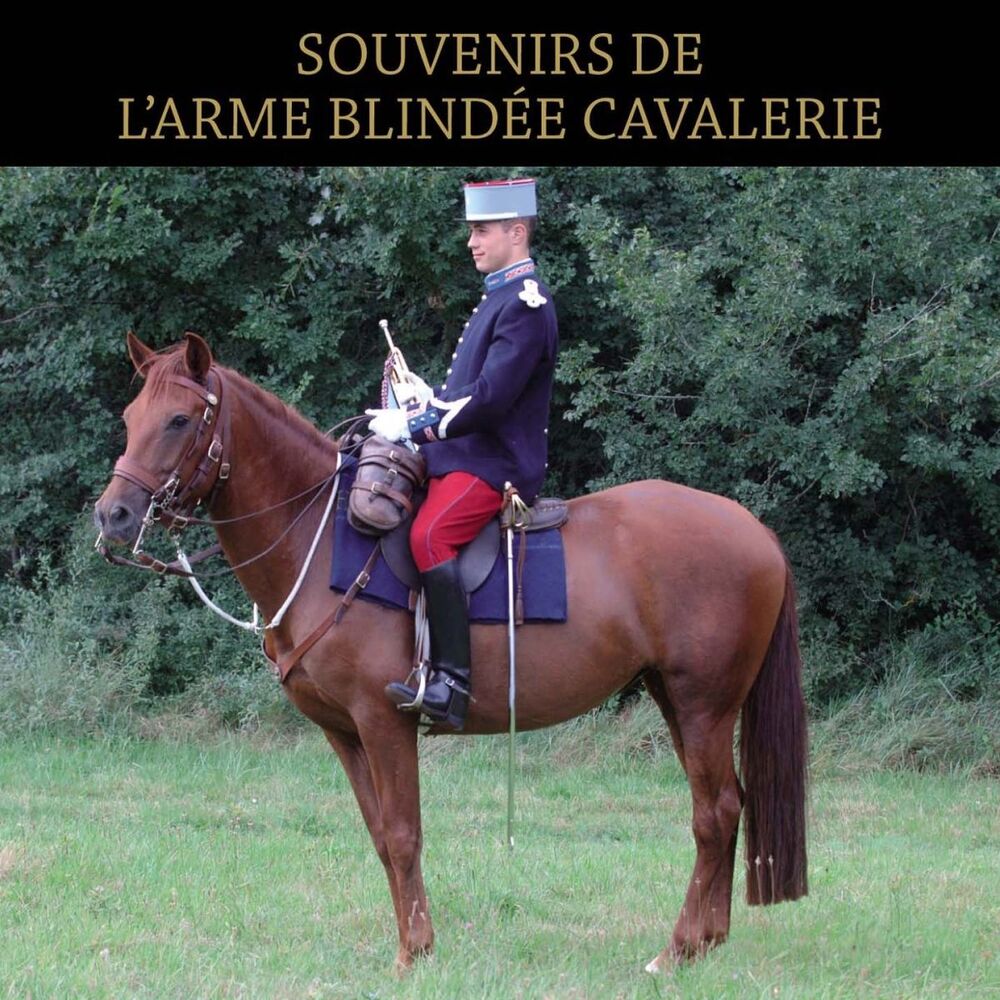 Picture of Souvenirs de l'arme blindée cavalerie