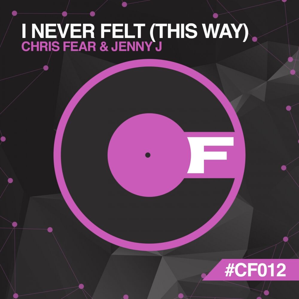 Picture of I Never Felt (This Way)