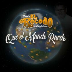 Cover of Que El Mundo Ruede