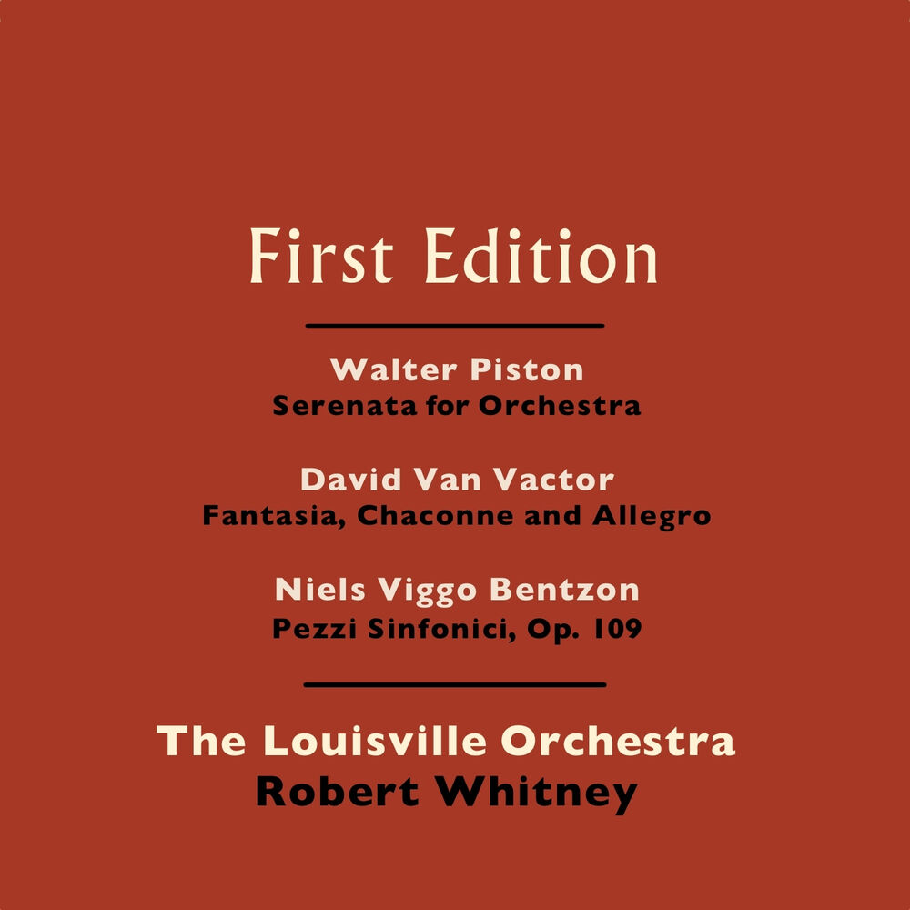 Picture of Walter Piston: Serenata for Orchestra - David Van Vactor: Fantasia, Chaconne and Allegro - Niels Viggo-Bentzon: Pezzi Sinfonici, O