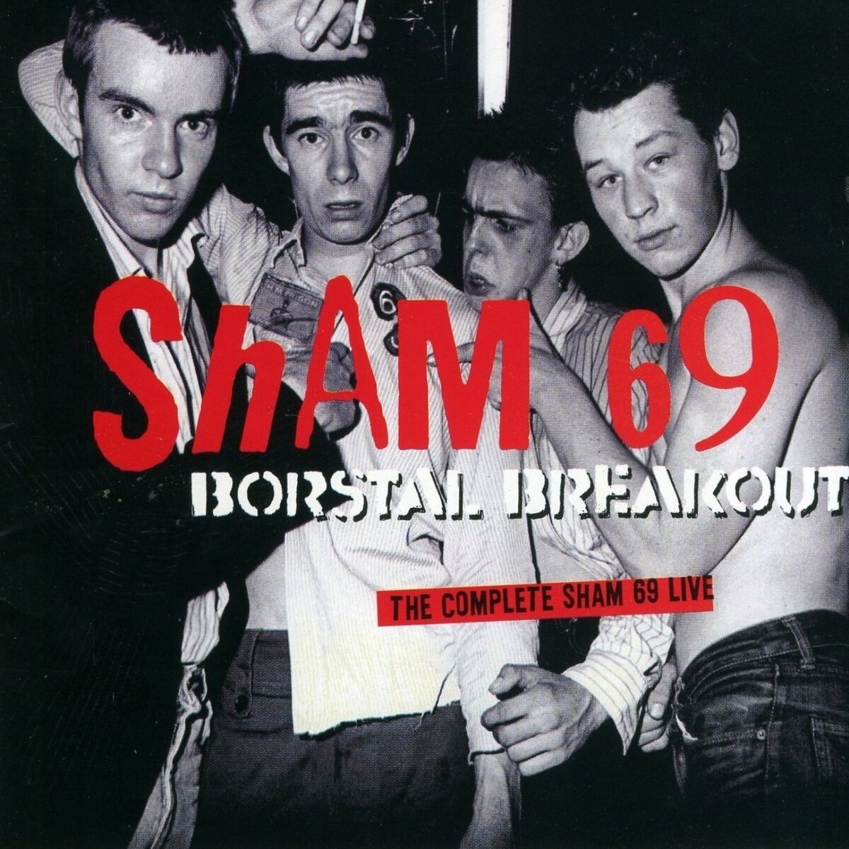 Album cover of Borstal Breakout - The Complete Sham 69 Live