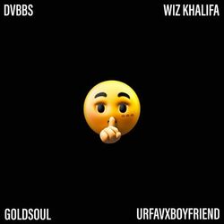 Cover of SH SH SH (Hit That) (feat. Wiz Khalifa, Urfavxboyfriend & Goldsoul)