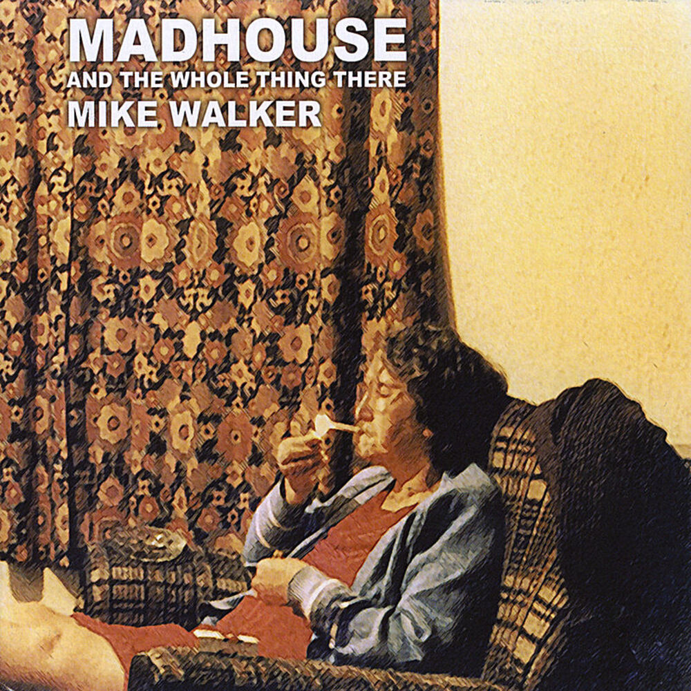 Picture of Madhouse & the Whole Thing There