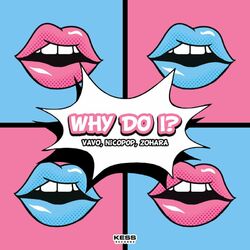Cover of Why Do I?