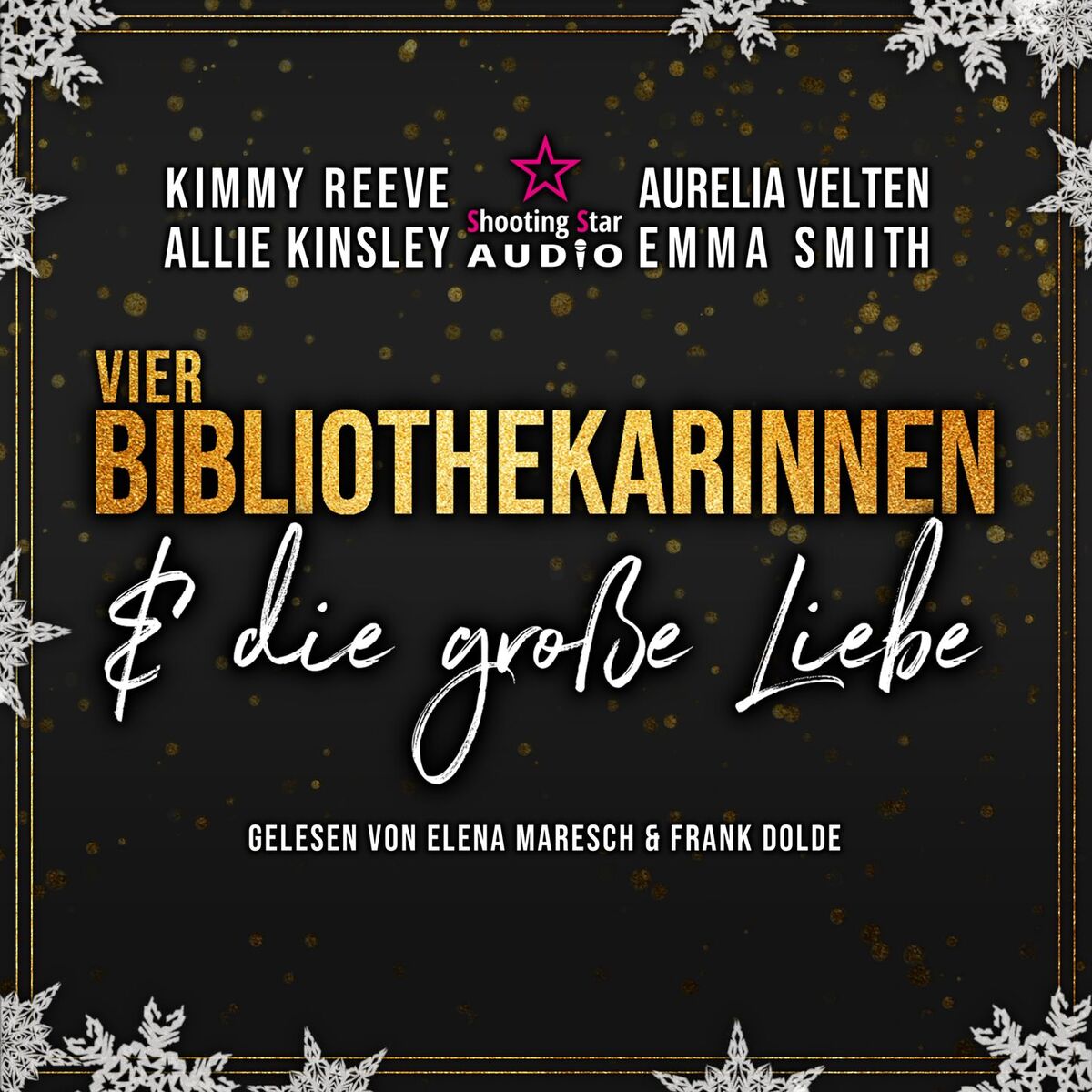 Album cover of Vier Bibliothekarinnen und die große Liebe - Der Club der Bibliothekarinnen, Band 5 (ungekürzt)