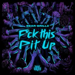 Cover of F*ck This Pit Up