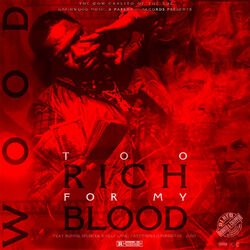 Cover of Too Rich For My Blood (Slowed & Chopped)