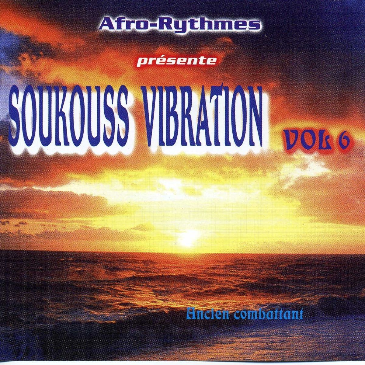 Album cover of Soukouss Vibration, Vol. 6 (Afro-Rythmes présente)