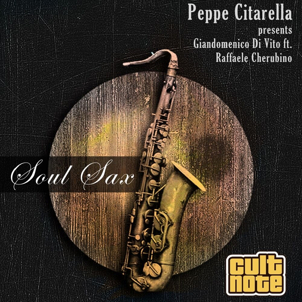Picture of Soul Sax (Peppe Citarella Presents)