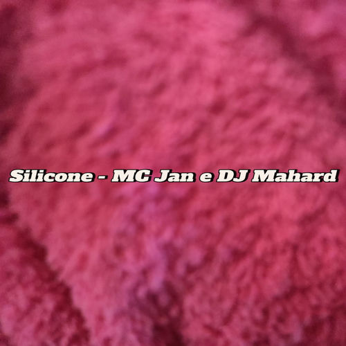 Silicone