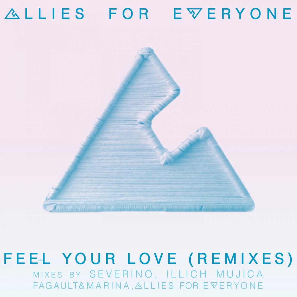 Picture of Feel Your Love (Remixes)