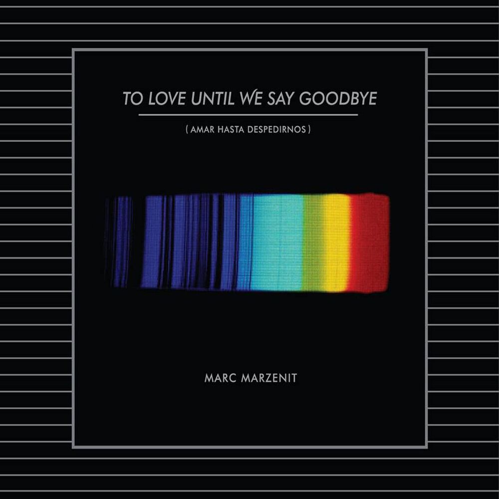 Picture of To Love Until We Say Goodbye