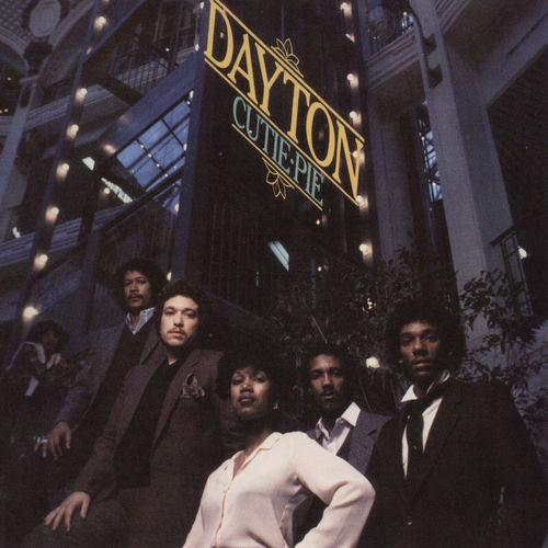Dayton - Cutie Pie (Expanded Edition) | Deezer