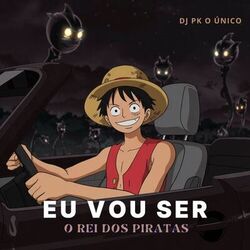 Cover of Eu Vou Ser o Rei dos Piratas